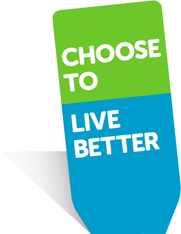 Choose to Live Better